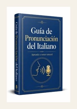 Guía de Pronunciación del Italiano